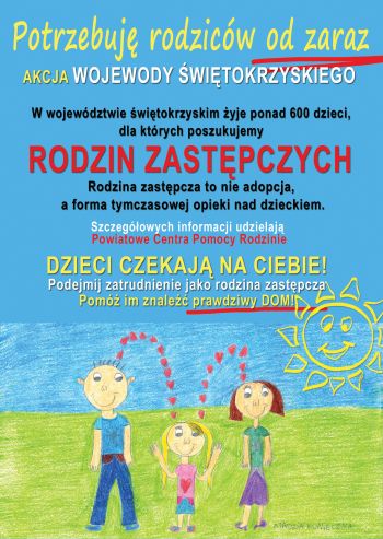 Akcja Wojewody Świętokrzyskiego ,,Potrzebuję rodziców od zaraz” edycja 2017